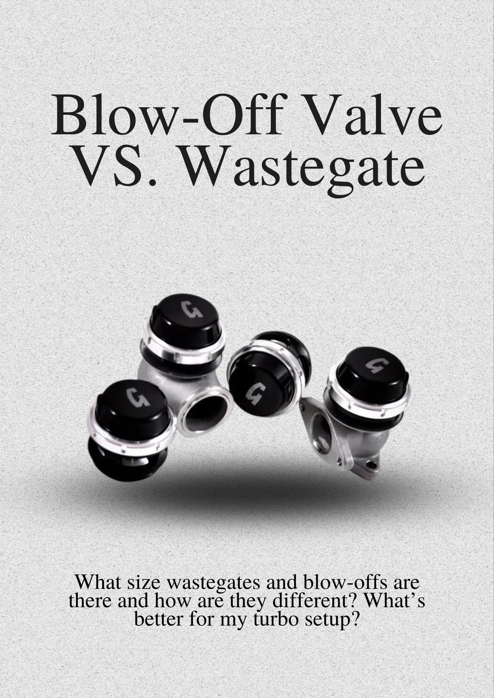 Blow-Off Valve VS. Wastegate Grassroots Performance